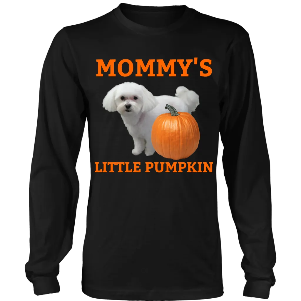 Mommy's Little Pumpkin Shirt - Maltese
