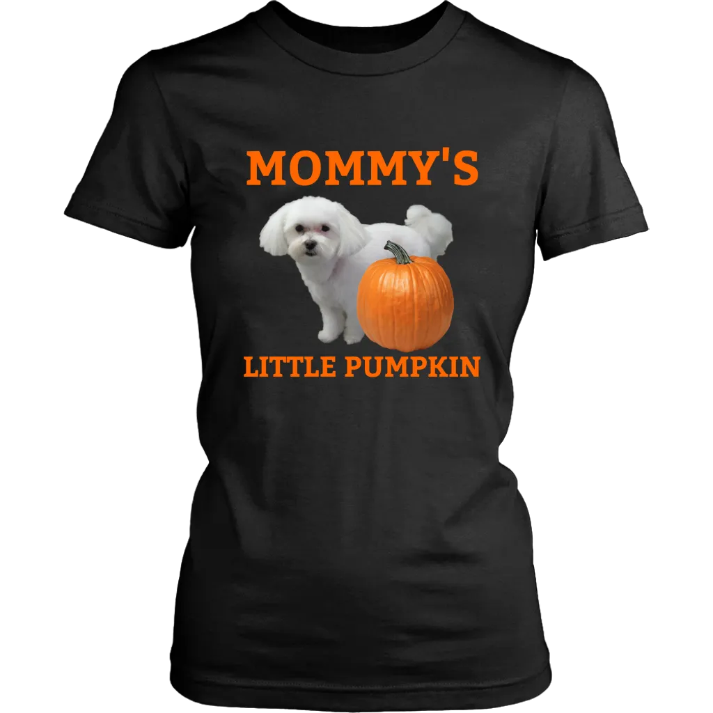 Mommy's Little Pumpkin Shirt - Maltese