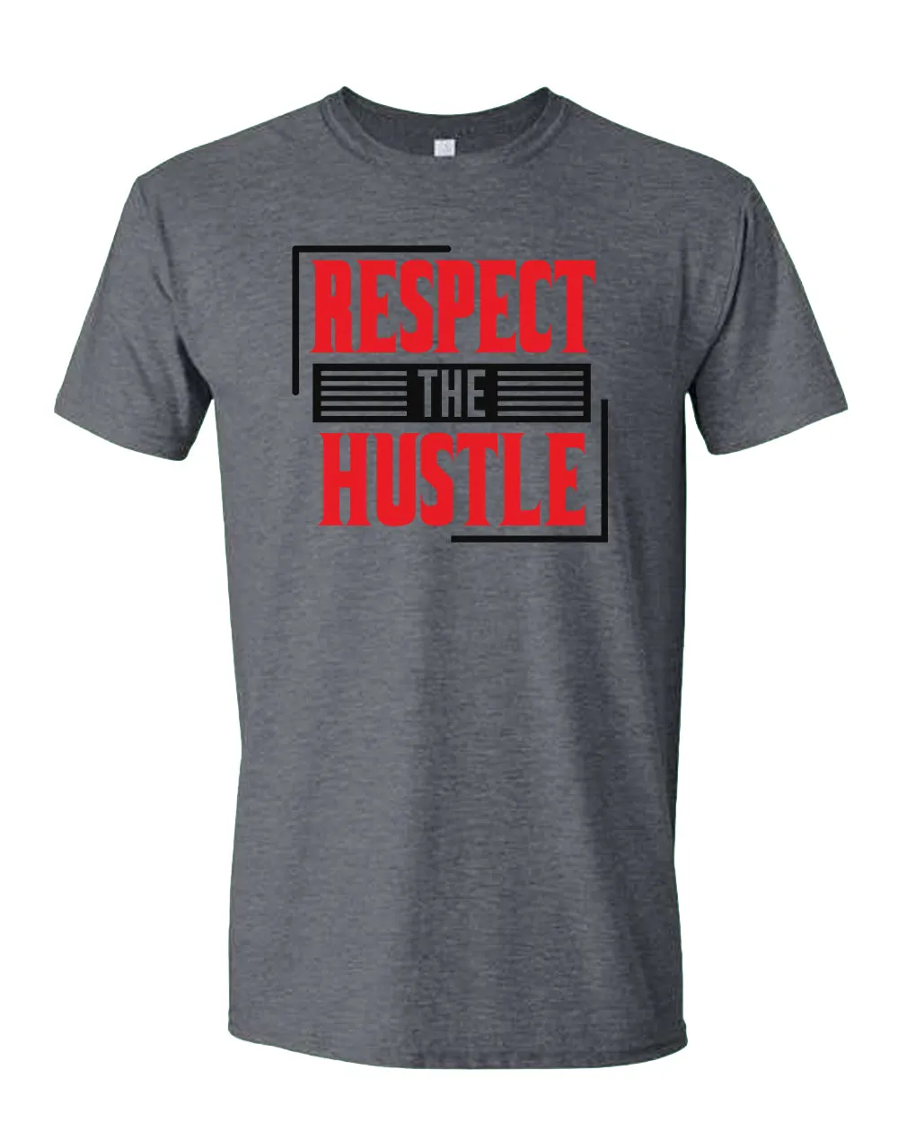 Respect The Hustle T-shirt Inspirational tees