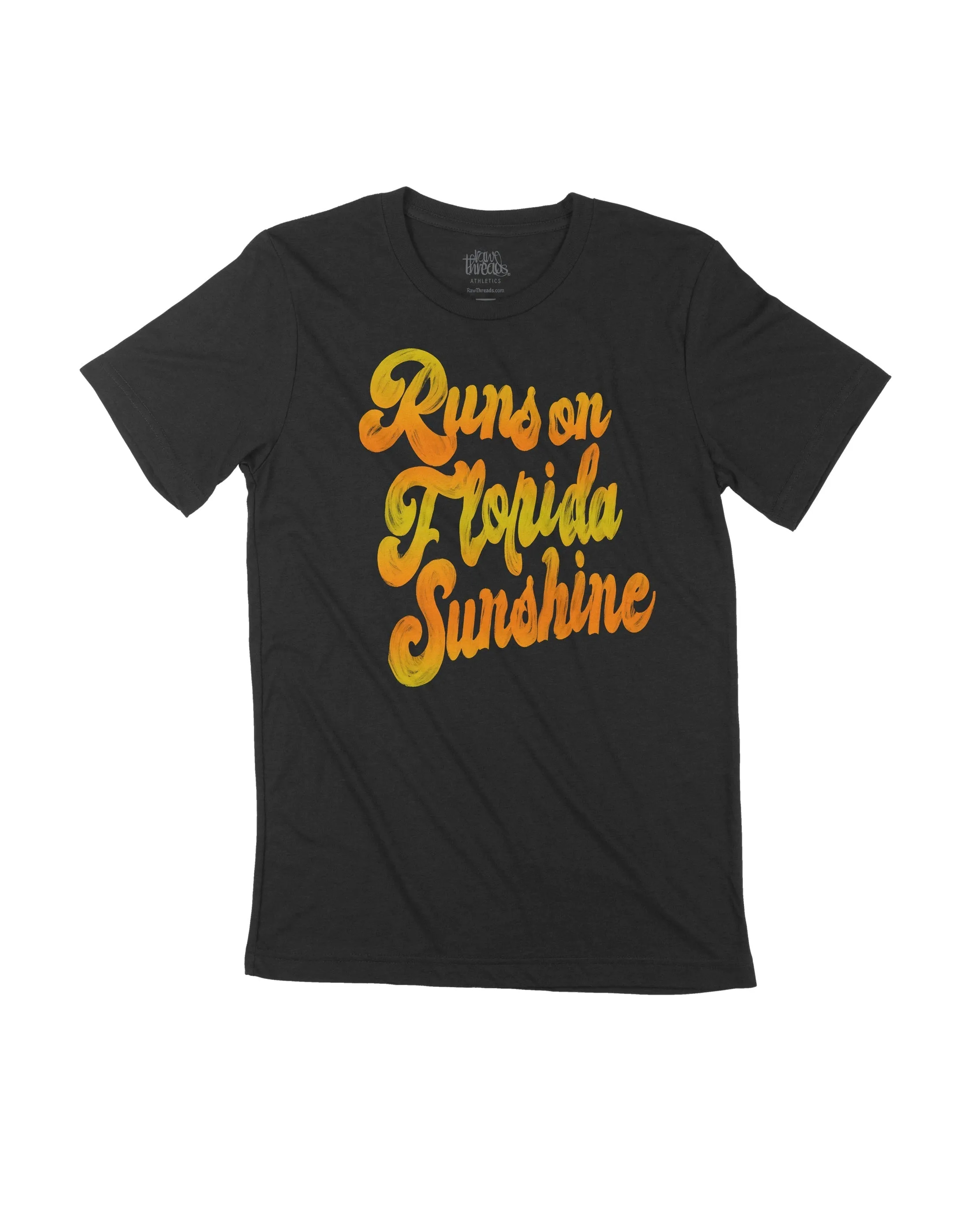 Runs on Florida Sunshine