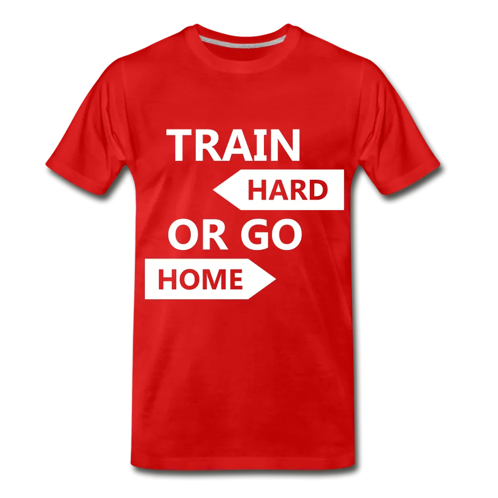 Train Hard Men's Premium T-Shirt