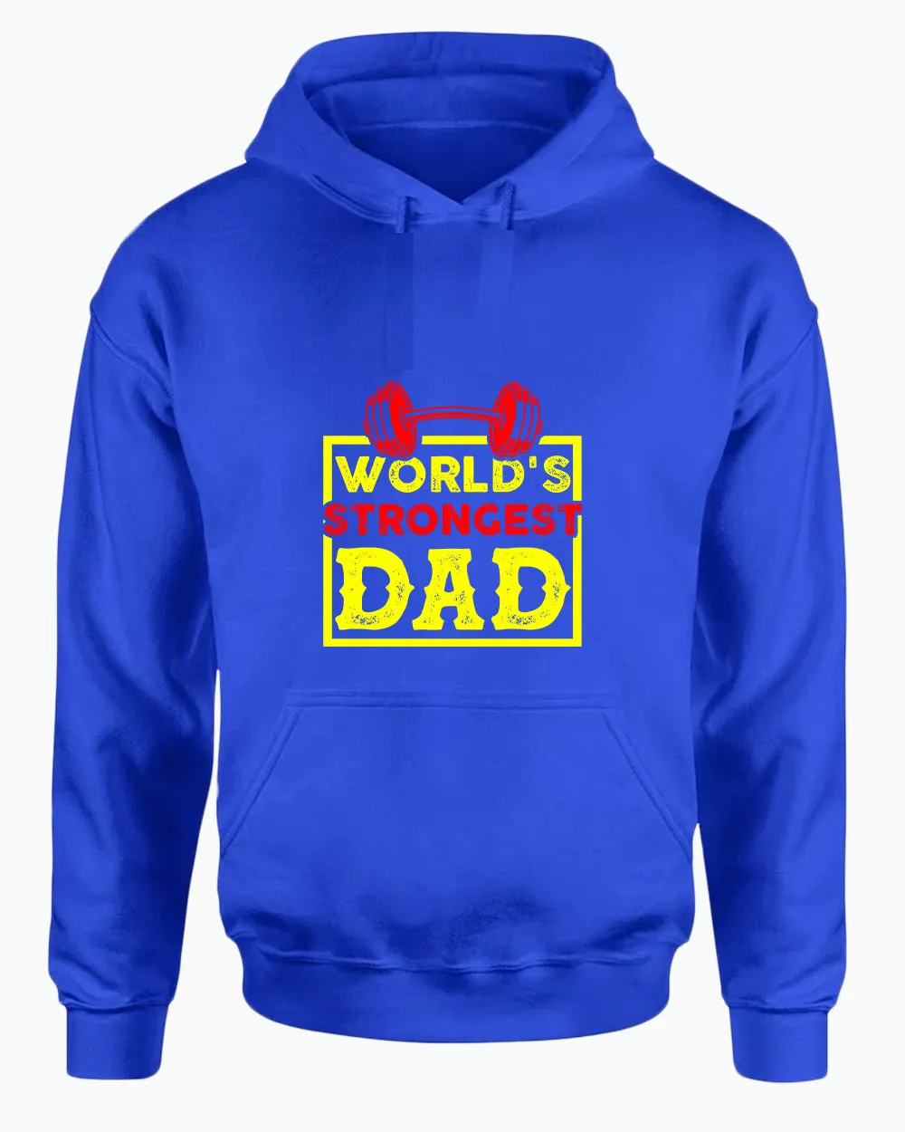 World's strongest dad, hoodie gym dad hoodie