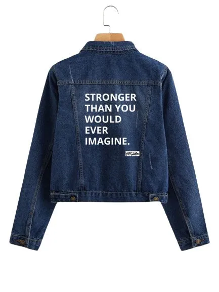YES I AM | STRONGER DENIM JACKET
